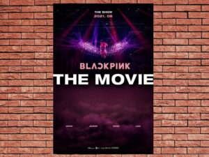 -BLACKPINK: The Movie (2021)-<br>The Original Movie