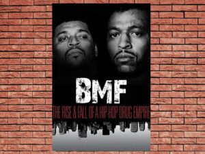 -BMF: The Rise and Fall of a Hip-Hop Drug Empire (2012)-<br>The Original Movie