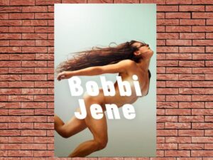-Bobbi Jene (2017)-<br>The Original Movie