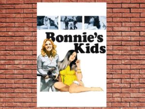 -Bonnie s Kids (1973)-<br>The Original Movie