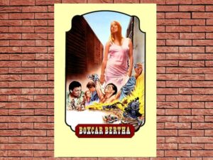 -Boxcar Bertha (1972)-<br>The Original Movie