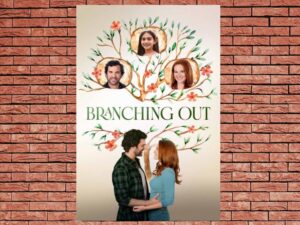 -Branching Out (2024)-<br>The Original Movie