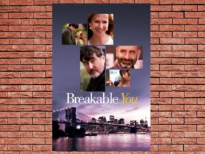 -Breakable You (2017)-<br>The Original Movie