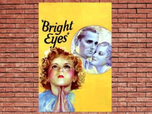 -Bright Eyes (1934)-<br>The Original Movie