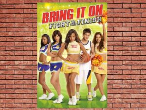 -Bring It On: Fight to the Finish (2009)-<br>The Original Movie