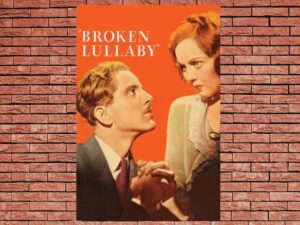 -Broken Lullaby (1932)-<br>The Original Movie