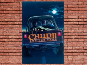 -C.H.U.D. II: Bud the Chud (1989)-<br>The Original Movie
