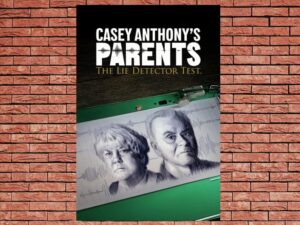 -Casey Anthony's Parents: The Lie Detector Test (2019)-<br>The Original Movie