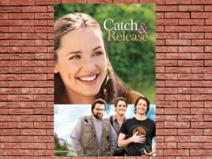 -Catch and Release (2006)-<br>The Original Movie