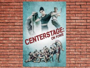 -Center Stage: On Pointe (2016)-<br>The Original Movie
