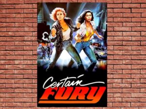 -Certain Fury (1985)-<br>The Original Movie