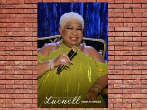 -Chappelles Home Team - Luenell: Town Business (2015)-<br>The Original Movie