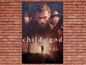 -Child of God (2013)-<br>The Original Movie