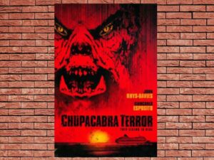 -Chupacabra Terror (2005)-<br>The Original Movie