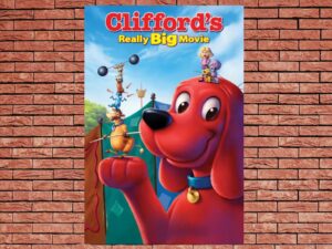 -Cliffords Really Big Movie (2004)-<br>The Original Movie