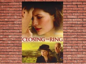 -Closing the Ring (2007)-<br>The Original Movie