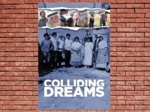 -Colliding Dreams (2015)-<br>The Original Movie