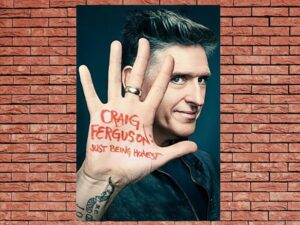 -Craig Ferguson: Just Being Honest (2015)-<br>The Original Movie
