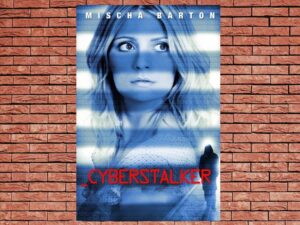 -Cyberstalker (2012)-<br>The Original Movie