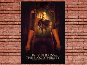 -Daisy Derkins vs. The Bloodthirsty Beast of Barren Pines! (2019)-<br>The Original Movie
