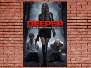 -Deeper: The Retribution of Beth (2014)-<br>The Original Movie