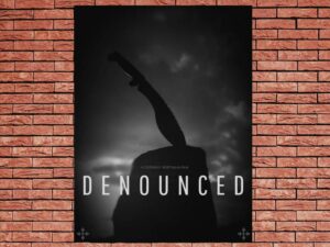 -Denounced (2017)-<br>The Original Movie