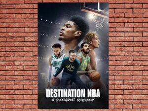 -Destination NBA: A G League Odyssey (2022)-<br>The Original Movie