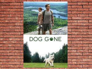-Dog Gone (2008)-<br>The Original Movie