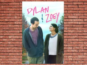 -Dylan & Zoey (2021)-<br>The Original Movie