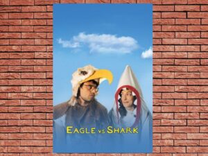 -Eagle vs Shark (2007)-<br>The Original Movie