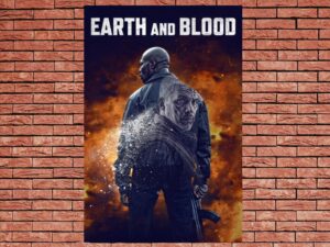 -Earth and Blood (2020)-<br>The Original Movie