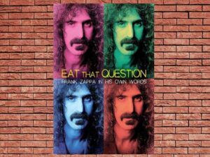 -Eat That Question: Frank Zappa in His Own Words (2016)-<br>The Original Movie