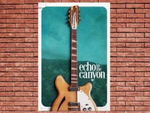 -Echo in the Canyon (2018)-<br>The Original Movie
