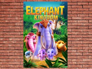 -Elephant Kingdom (2016)-<br>The Original Movie