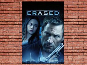 -Erased (2012)-<br>The Original Movie
