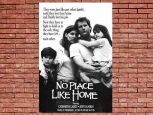 -No Place Like Home (1989)-<br>The Original Movie