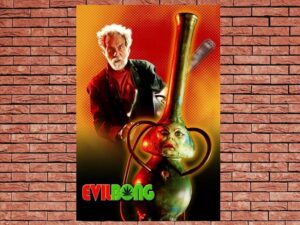 -Evil Bong (2006)-<br>The Original Movie
