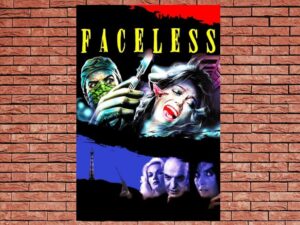 -Faceless (1987)-<br>The Original Movie