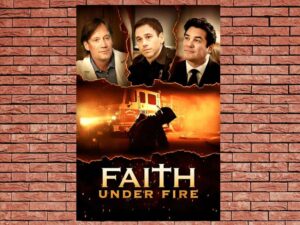 -Faith Under Fire (2020)-<br>The Original Movie