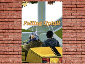 -Falling Uphill (2012)-<br>The Original Movie