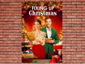 -Fixing Up Christmas (2021)-<br>The Original Movie
