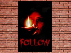 -Follow (2015)-<br>The Original Movie