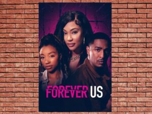 -Forever Us (2020)-<br>The Original Movie