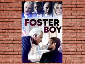 -Foster Boy (2020)-<br>The Original Movie