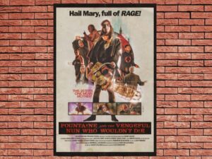 -Fountaine and the Vengeful Nun Who Wouldnt Die (2019)-<br>The Original Movie