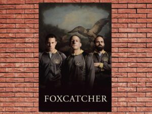 -Foxcatcher (2014)-<br>The Original Movie