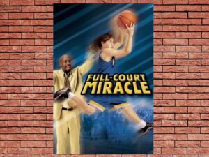 -Full-Court Miracle (2003)-<br>The Original Movie