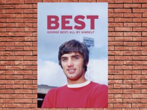 -George Best: All by Himself (2016)-<br>The Original Movie