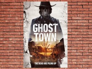 -Ghost Town (2008)-<br>The Original Movie