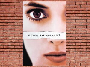 -Girl Interrupted (1999)-<br>The Original Movie